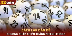 cách lập dàn đề 32WIN