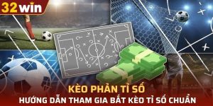 kèo phản tỉ số